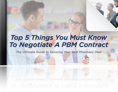 top 5 things you must know to negotiate a pbm contract